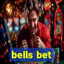 bells bet